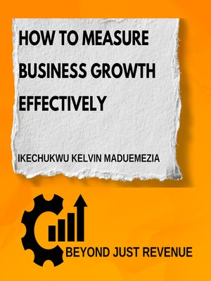 cover image of How to Measure Business Growth Effectively